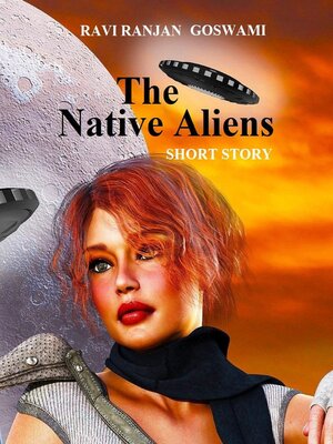 cover image of The Native Aliens